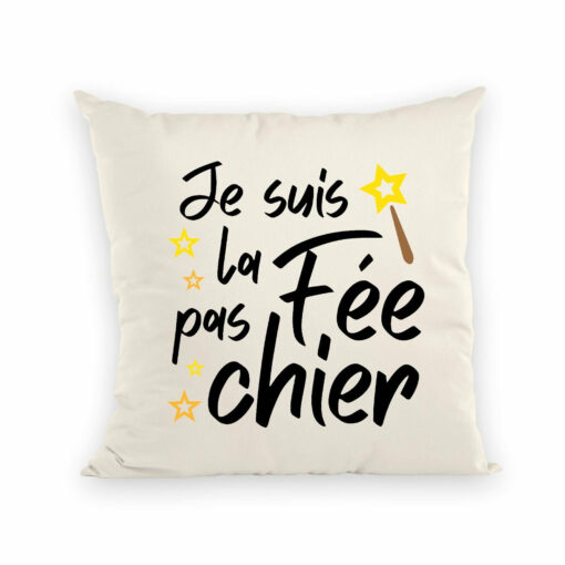 Coussin La fee pas chier