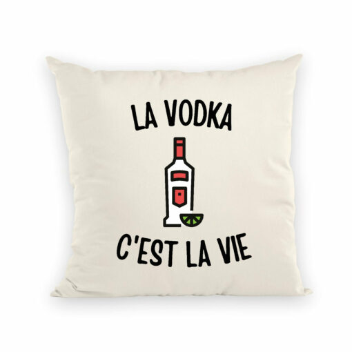 Coussin La vodka c’est la vie