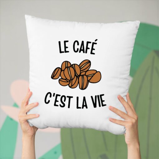 Coussin Le cafe c’est la vie