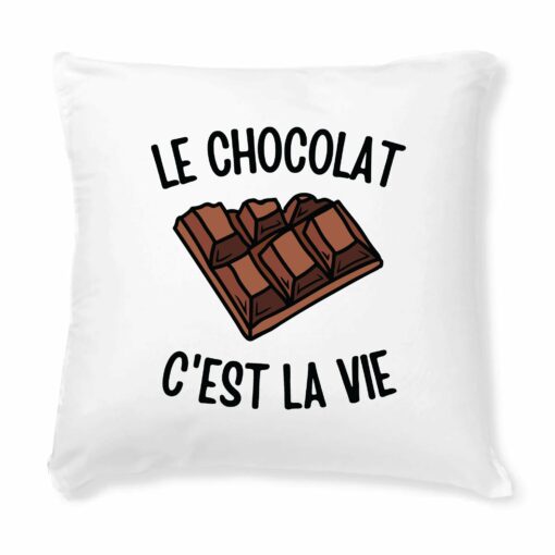 Coussin Le chocolat c’est la vie