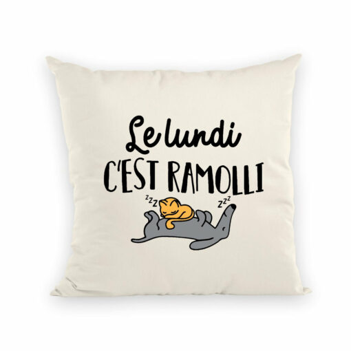 Coussin Le lundi c’est ramolli