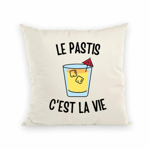 Coussin Le pastis c’est la vie