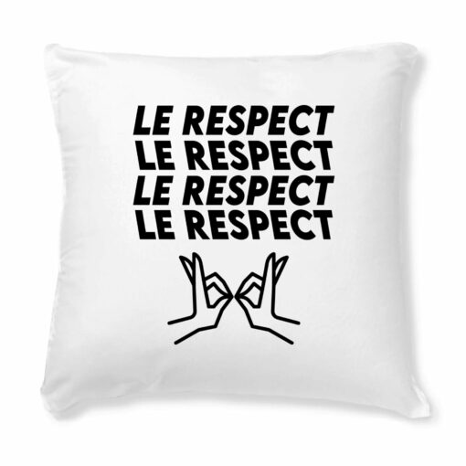 Coussin Le respect