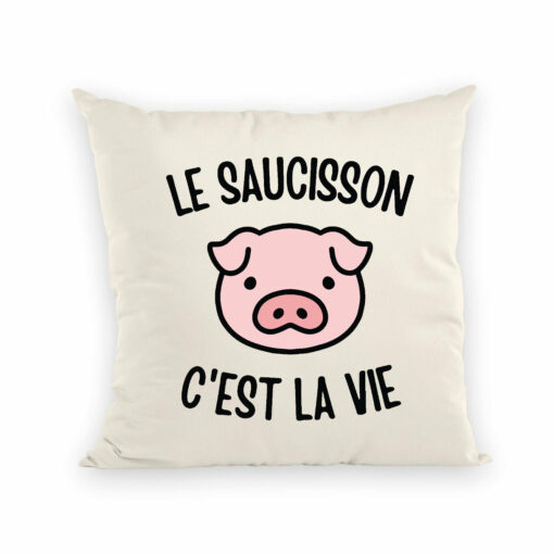 Coussin Le saucisson c’est la vie