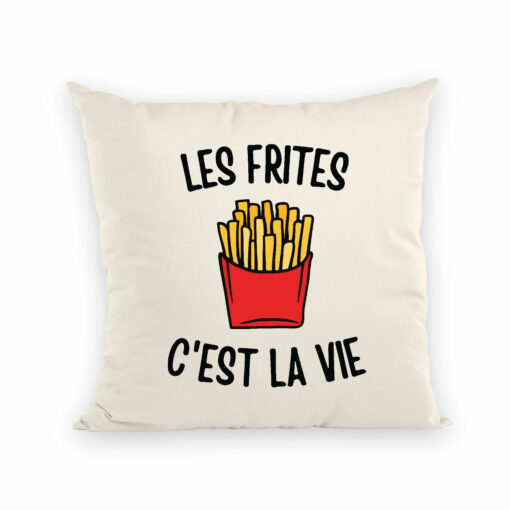 Coussin Les frites c’est la vie