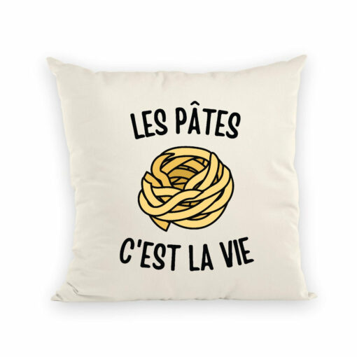 Coussin Les pates c’est la vie