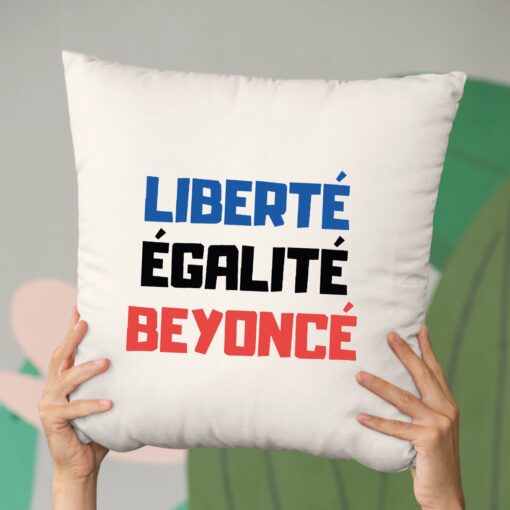 Coussin Liberte egalite Beyonce