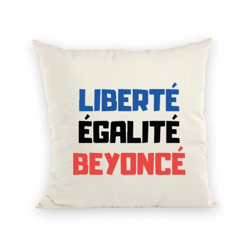 Coussin Liberte egalite Beyonce