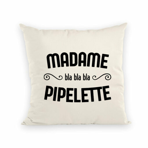 Coussin Madame pipelette