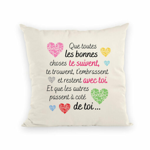 Coussin Message motivant Les bonnes choses