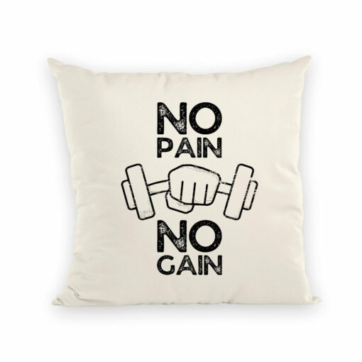 Coussin No pain no gain