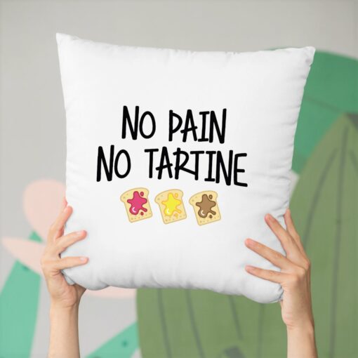 Coussin No pain no tartine