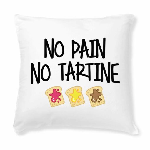 Coussin No pain no tartine