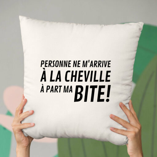 Coussin Personne ne m’arrive a la cheville