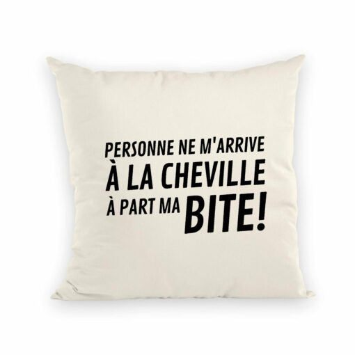 Coussin Personne ne m’arrive a la cheville