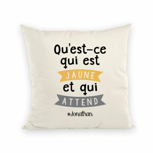 Coussin Qu’est-ce qui est jaune Jonathan