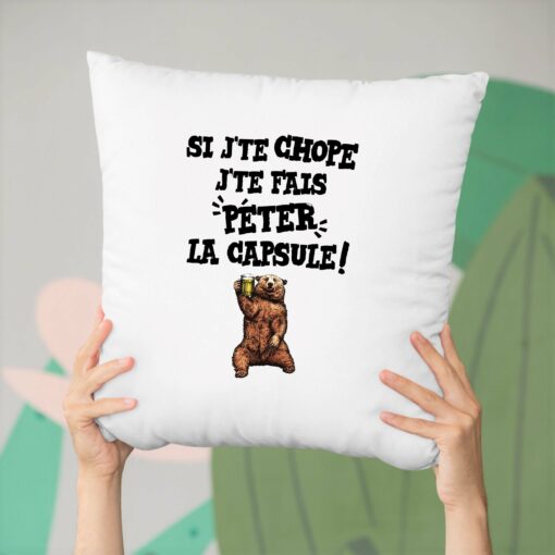 Coussin Si j’te chope