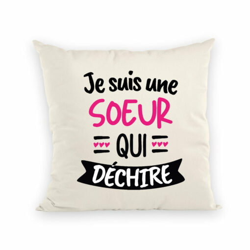 Coussin Soeur qui dechire