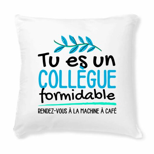 Coussin Tu es un collegue formidable