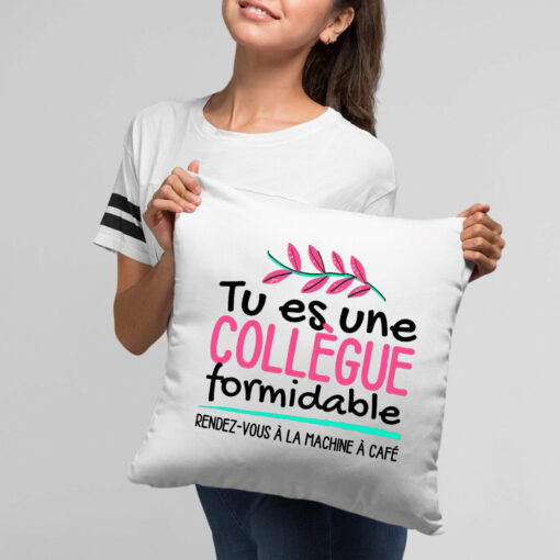 Coussin Tu es une collegue formidable