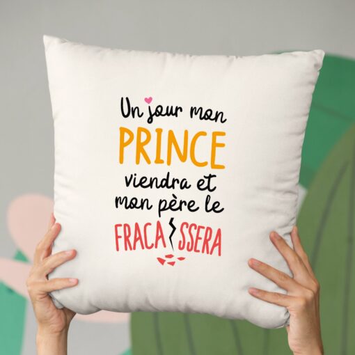 Coussin Un jour mon prince viendra