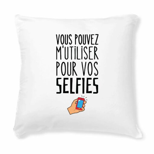 Coussin Vous pouvez m’utiliser pour vos selfies