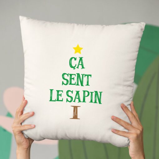 Coussin ca sent le sapin