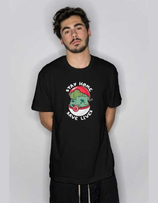 Cute Stay Home Bulbasaur T Shirt