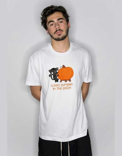 Cutest Pumpkin In The Patch T Shirt