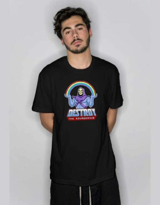 Destroy the Bourgeoisie Skeletor T Shirt