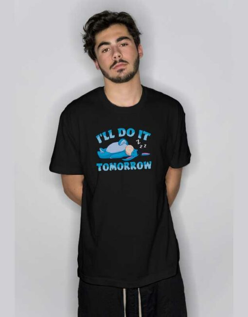 EeyoreI’ll Do It Tomorrow T Shirt