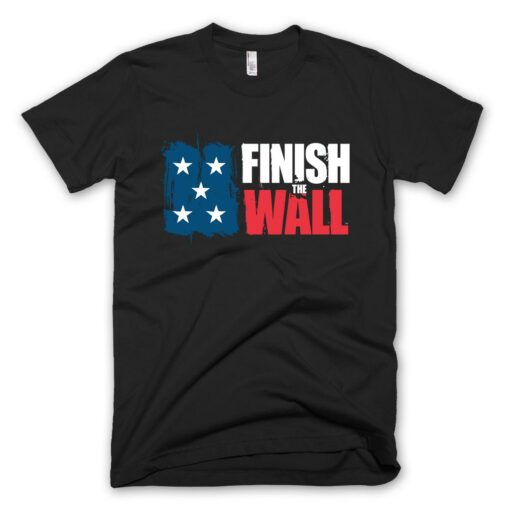 Finish The Wall T-shirt