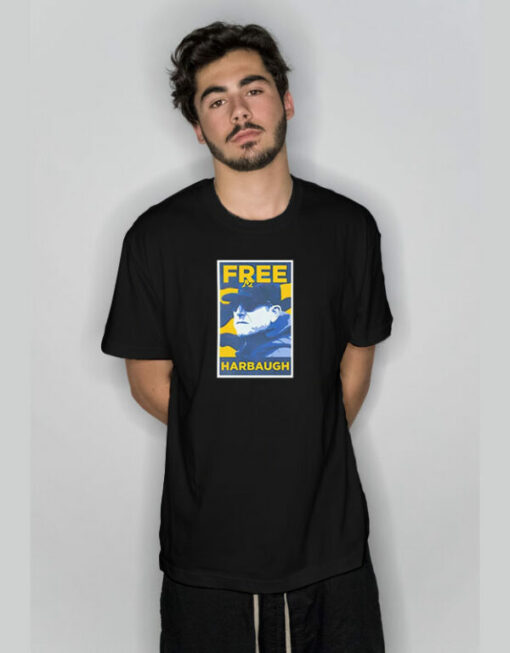 Free Harbaugh Jim Harbaugh T-Shirt