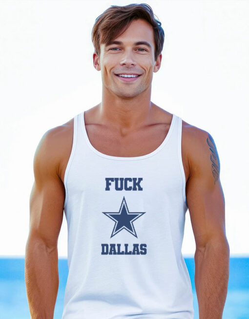 Fuck Dallas Cowboys Tank Top