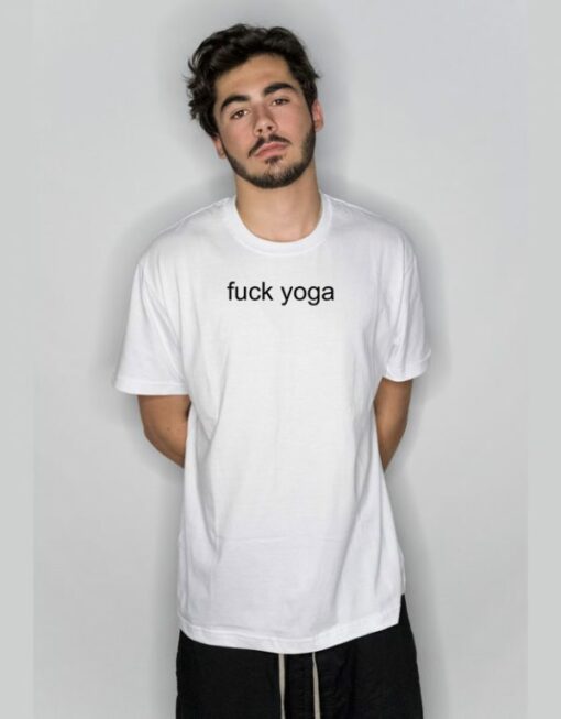 Fuck Yoga T-Shirt