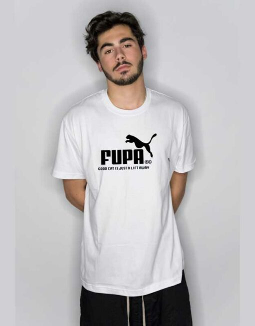 Fupa Good Cat Is Just A Lift Away T Shirt