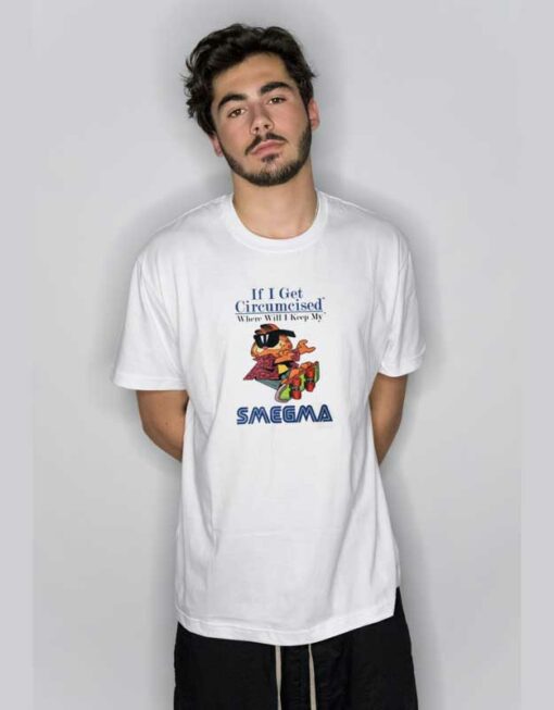 Garfield I Keep My Smegma Funny T Shirt