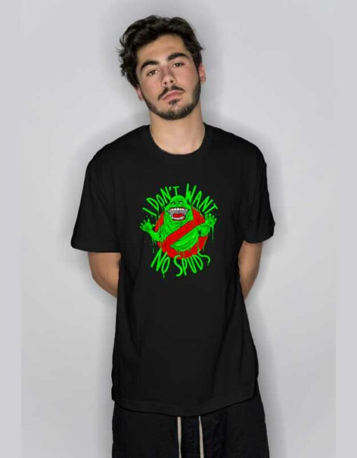 Ghostbusters I Dont Want No Spuds T Shirt