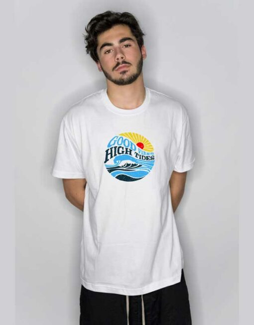 Good Vibes High Tides T Shirt