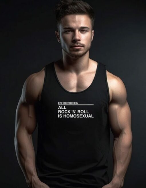 Manic Street Preachers All Rock N Roll is Homosexual Tank Top