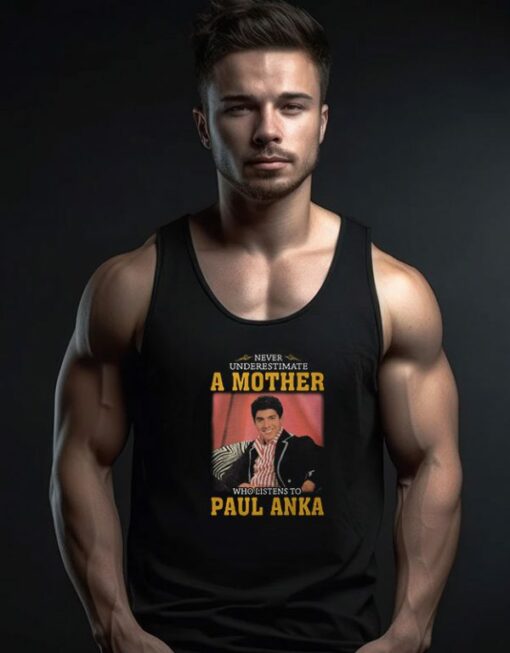 Paul Anka Never Underestimate Unisex Tank Top