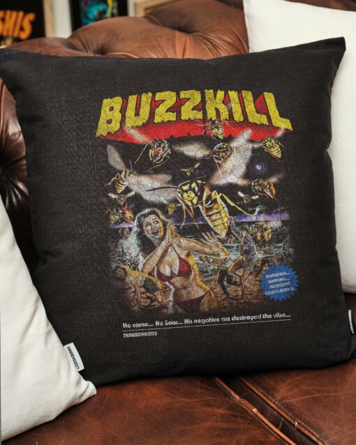 BUZZKILL Cushion