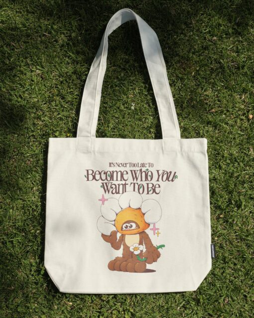 Become Who You Want To Be Tote Bag