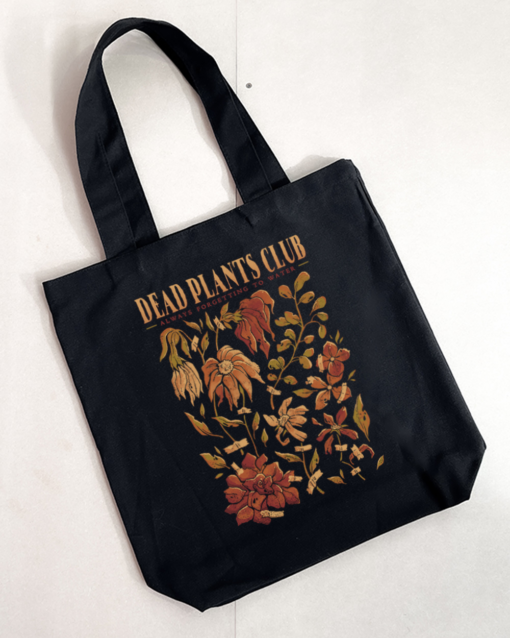 Dead Plants Club Tote Bag