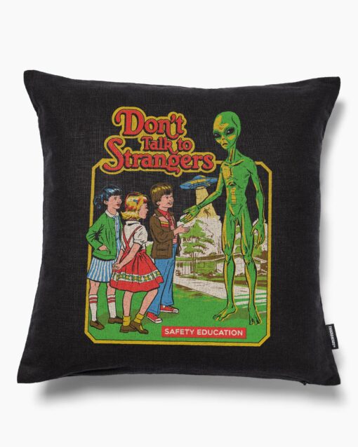 Don’t Talk to Strangers Cushion