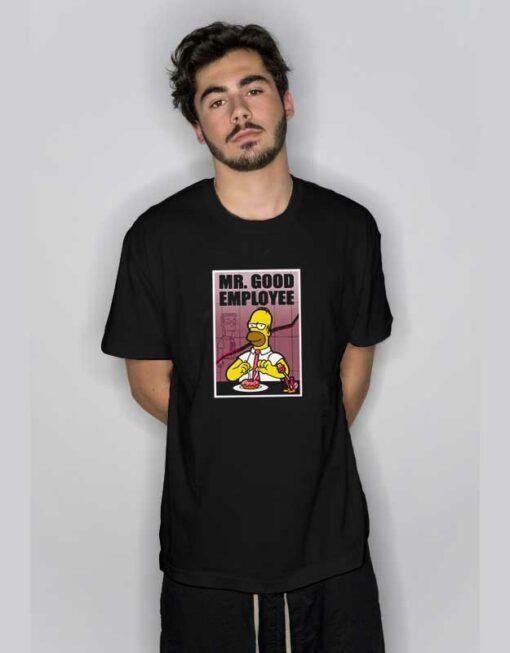 Homer Mr Good Employee T Shirt