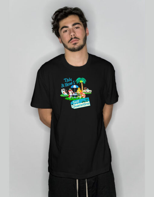 How I Survived The 2020 Quarantine Animal Crossing T-Shirt