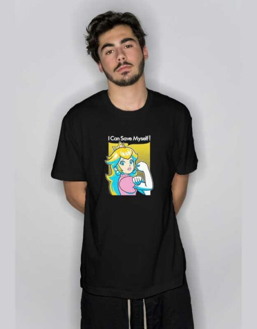 I Can Save Myself Princess Peach T Shirt