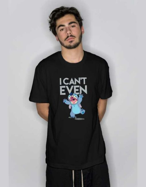 I Can’t Even Lilo and Stitch T Shirt