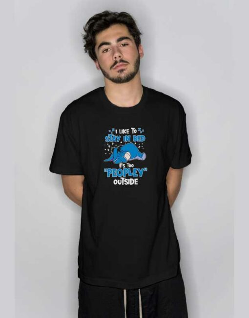 I Like To Stay In Bed Eeyore T Shirt